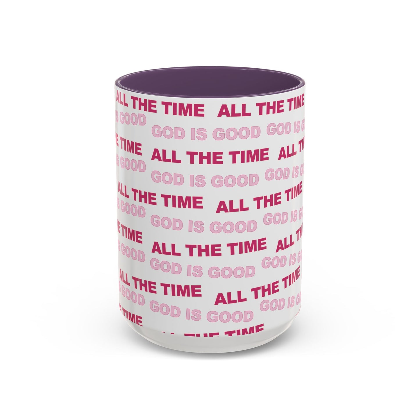 White "God Is Good All The Time" Accent Coffee Mug (11, 15oz)