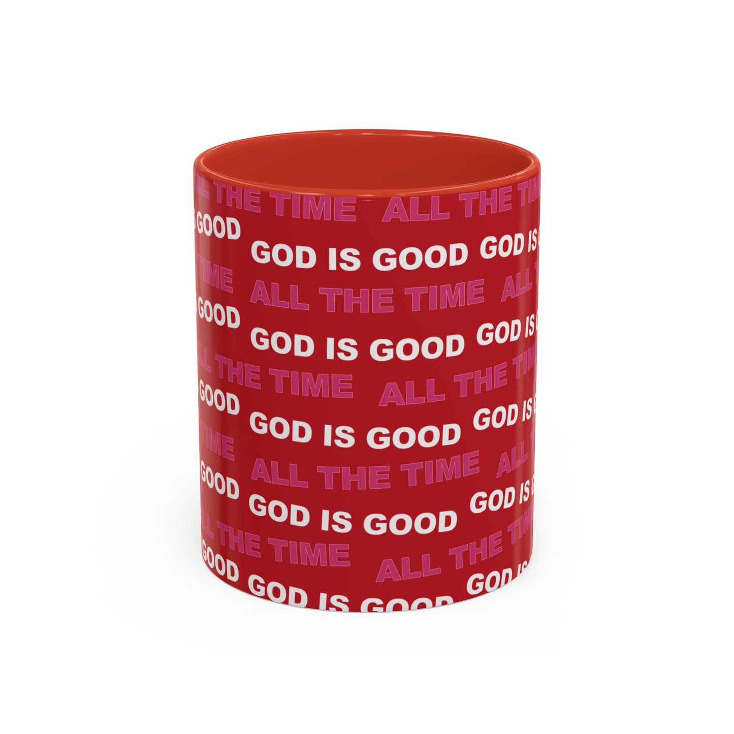 Red "God Is Good All The Time" Accent Coffee Mug (11, 15oz)