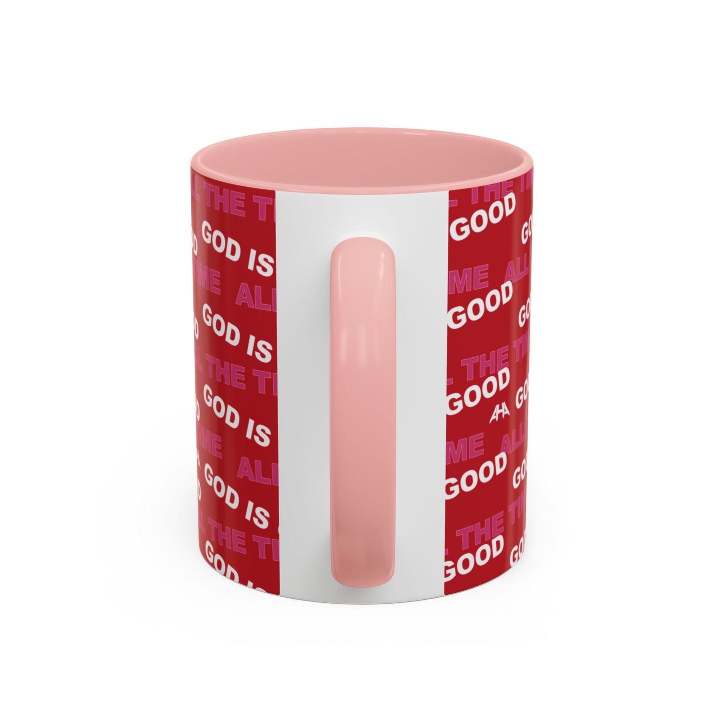 Red "God Is Good All The Time" Accent Coffee Mug (11, 15oz)