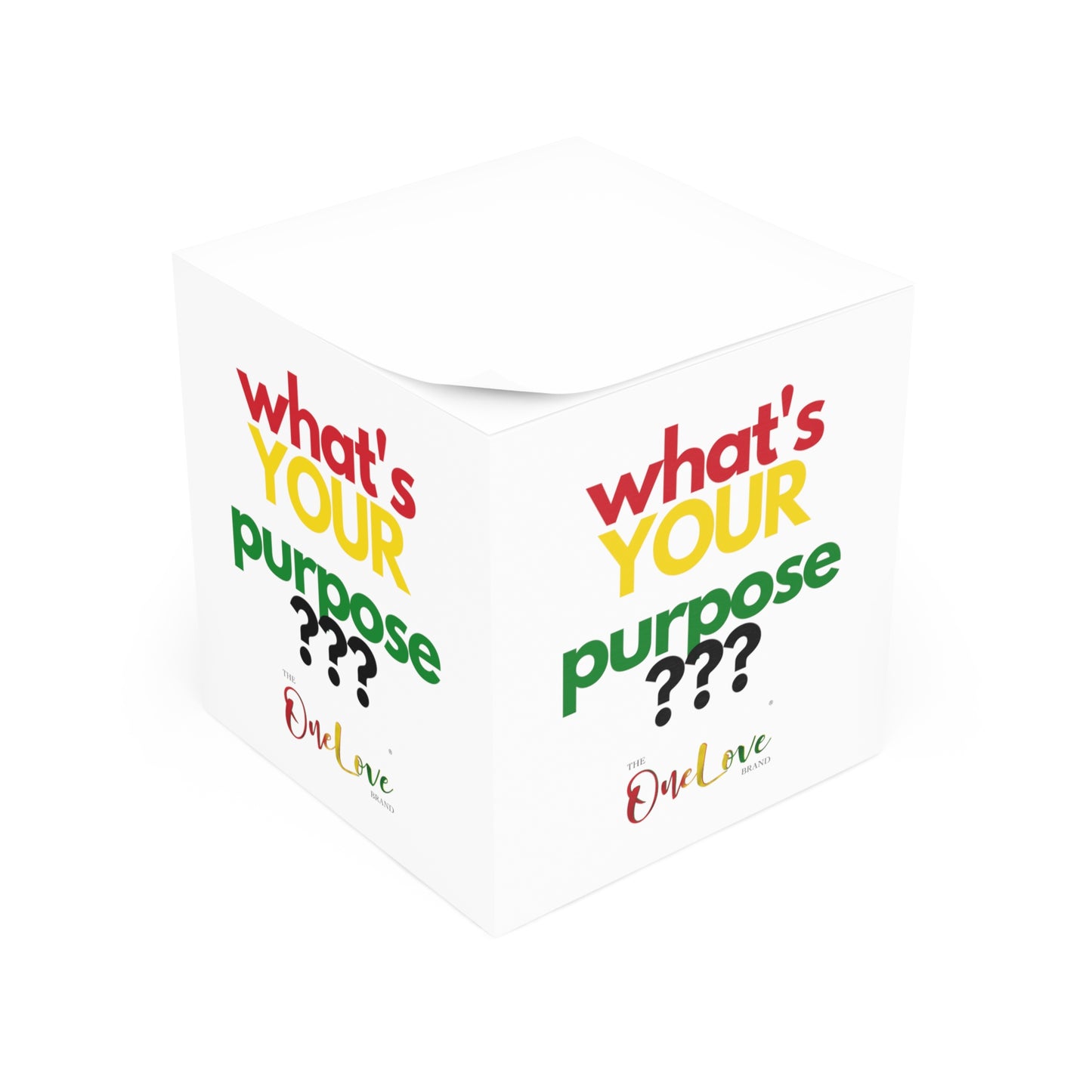 what's YOUR purpose??? Note Cube