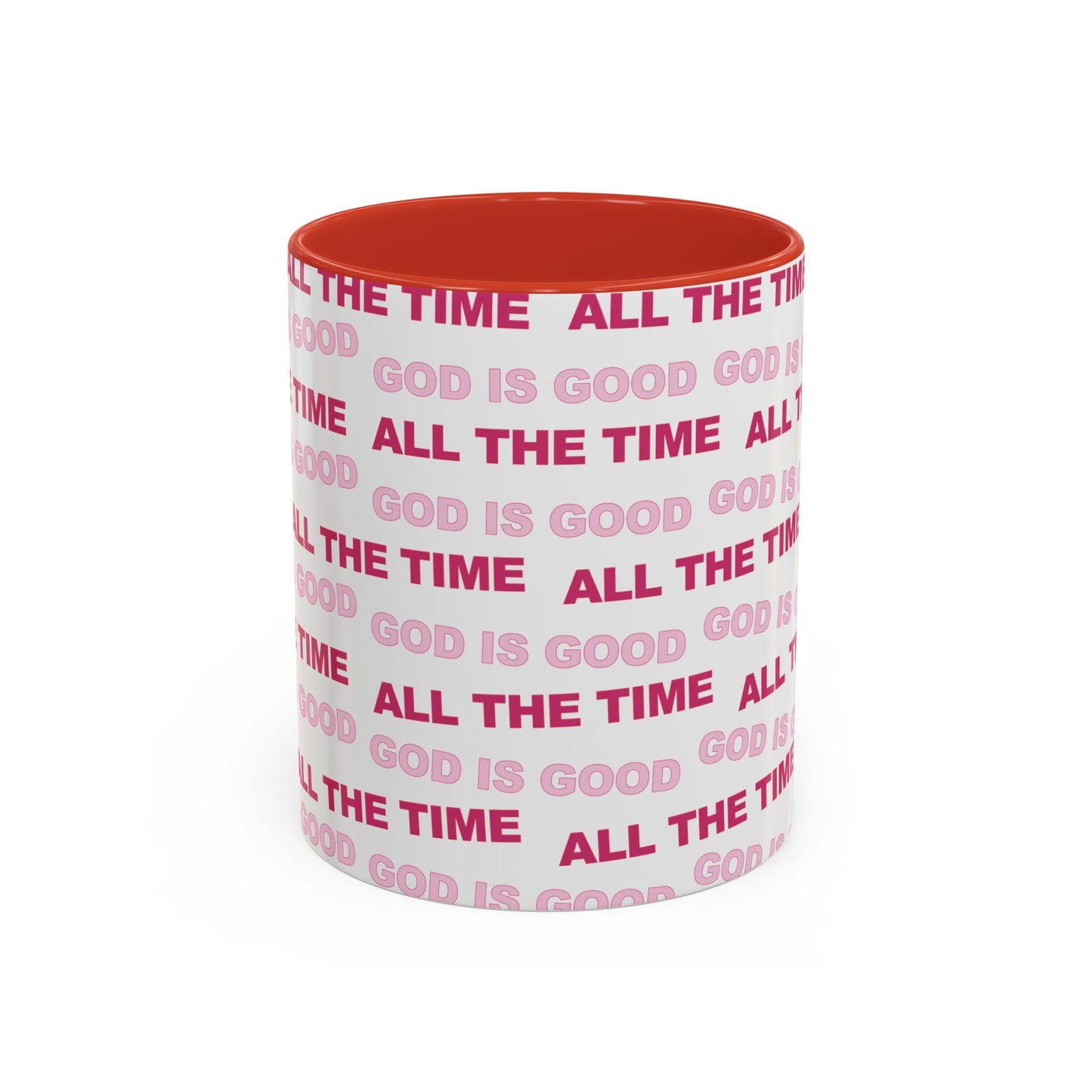 White "God Is Good All The Time" Accent Coffee Mug (11, 15oz)
