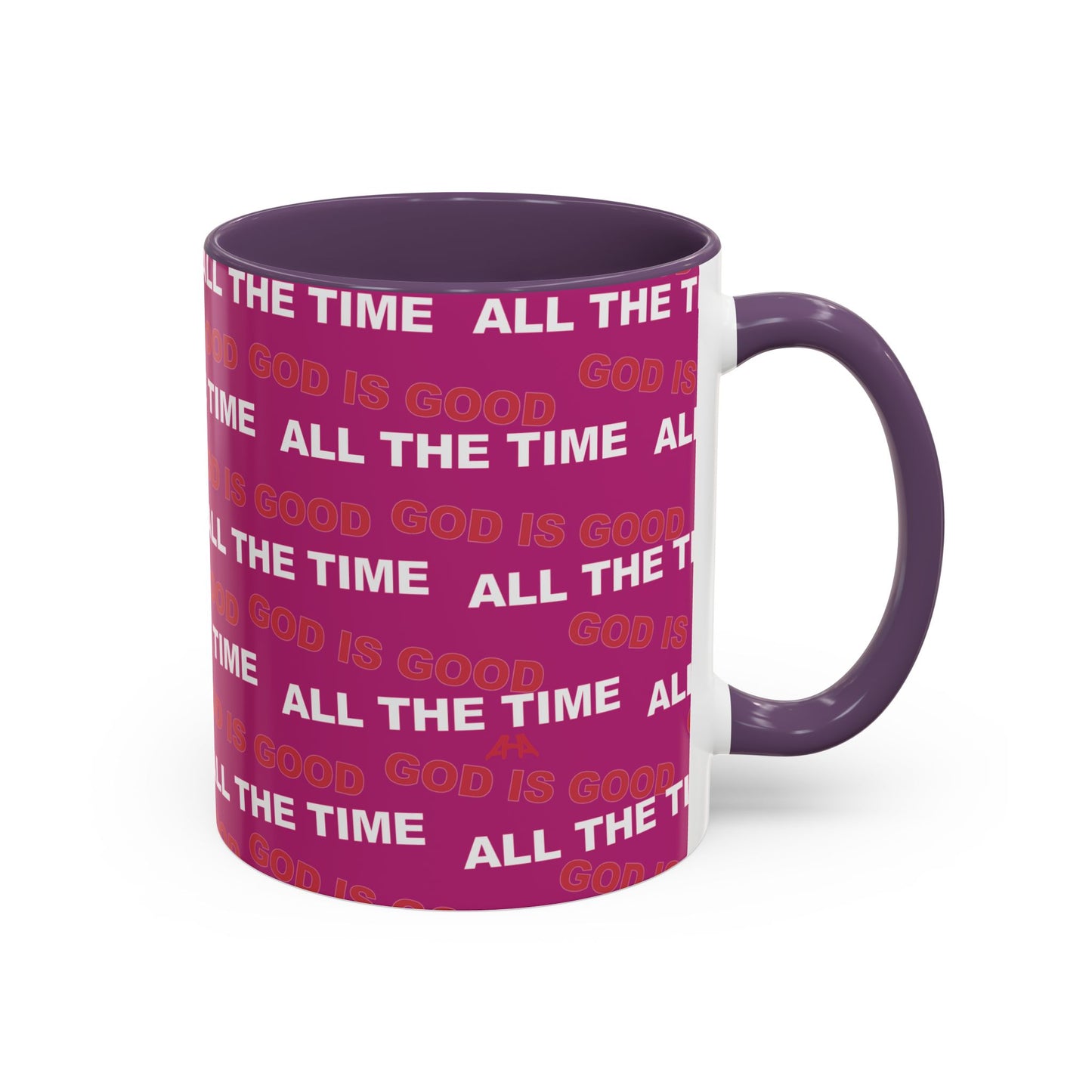Deep Pink "God Is Good All The Time" Accent Coffee Mug (11, 15oz)