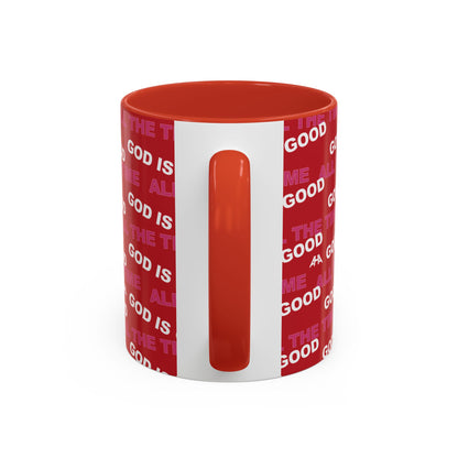 Red "God Is Good All The Time" Accent Coffee Mug (11, 15oz)