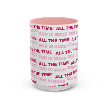 White "God Is Good All The Time" Accent Coffee Mug (11, 15oz)