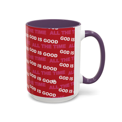 Red "God Is Good All The Time" Accent Coffee Mug (11, 15oz)
