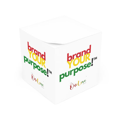 brand YOUR purpose!™ Signature Note Cube