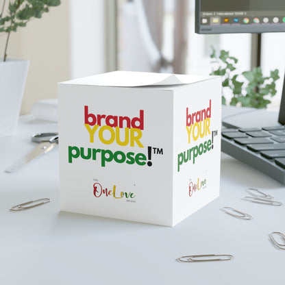 brand YOUR purpose!™ Signature Note Cube